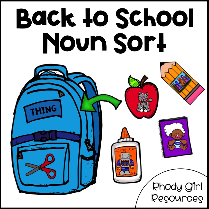 noun-sort-back-to-school-rhody-girl-resources