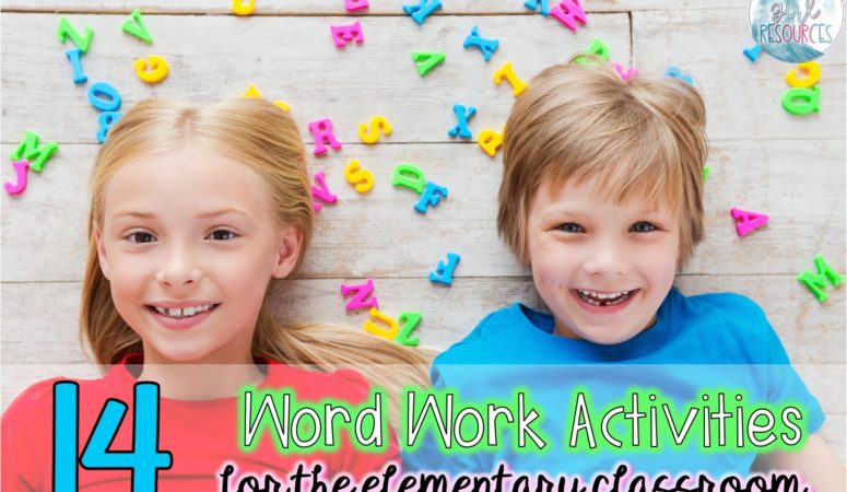 Word Work Activities for the Elementary Classroom