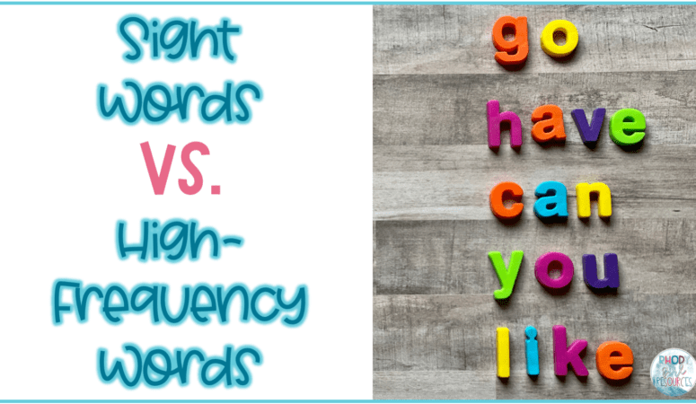 Sight Words vs. High-Frequency Words