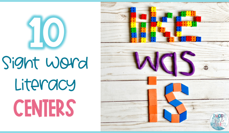 10 Sight Word Literacy Centers That are Hands-on and Fun!