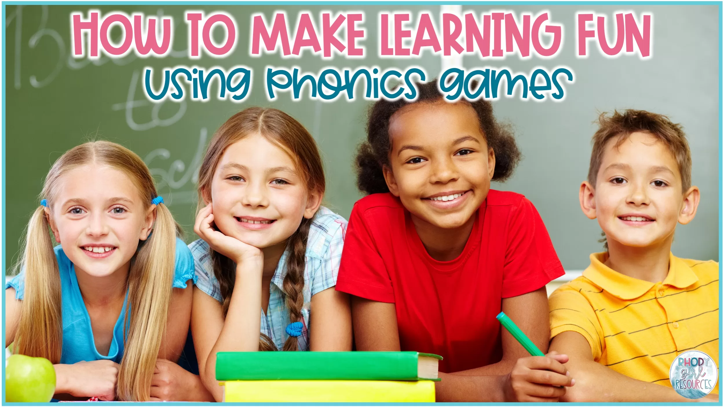 how-to-make-learning-fun-using-phonics-games-in-the-classroom-rhody