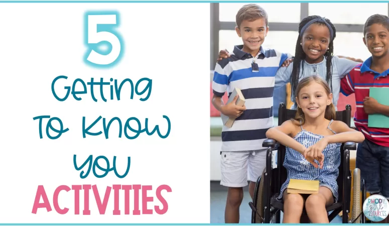 5 Getting to Know You Activities for Students