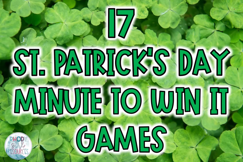 17 St. Patrick's Day Minute to Win It games