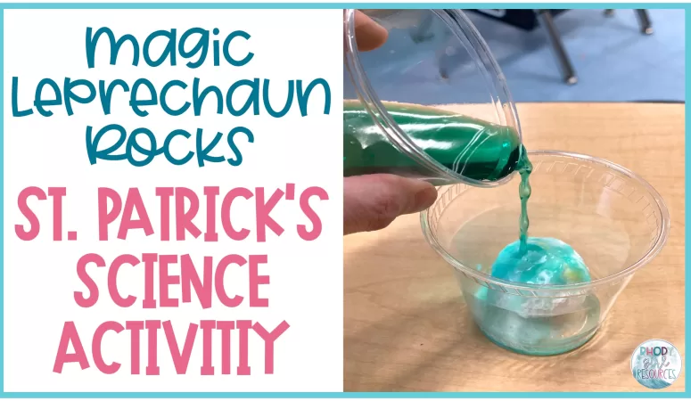 How to Make Magic Leprechaun Rocks for St. Patrick’s Day