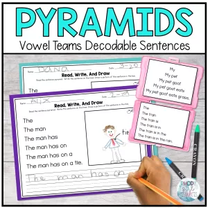 Vowel Team Decodable Sentence Pyramids